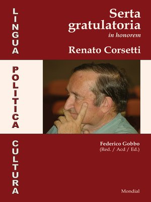 cover image of Lingua, Politica, Cultura. Serta Gratulatoria in Honorem Renato Corsetti